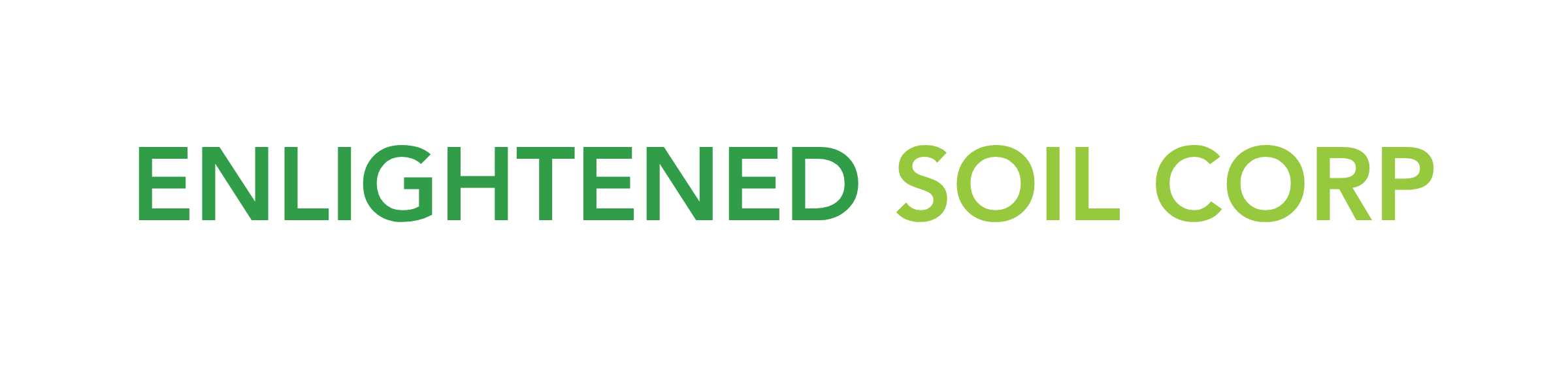 ENLIGHTENED SOIL CORP-1